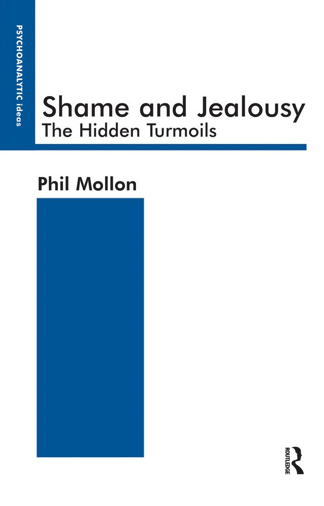Shame and Jealousy by Phil Mollon