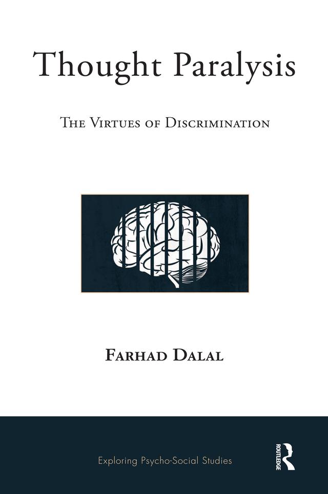 Thought Paralysis by Farhad Dalal