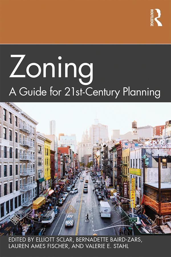 Zoning by Bernadette Baird-Zars, Elliott Sclar, Lauren Ames Fischer, Valerie Stahl