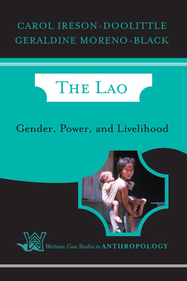 The Lao by Carol Ireson-Doolittle, Geraldine Moreno-Black
