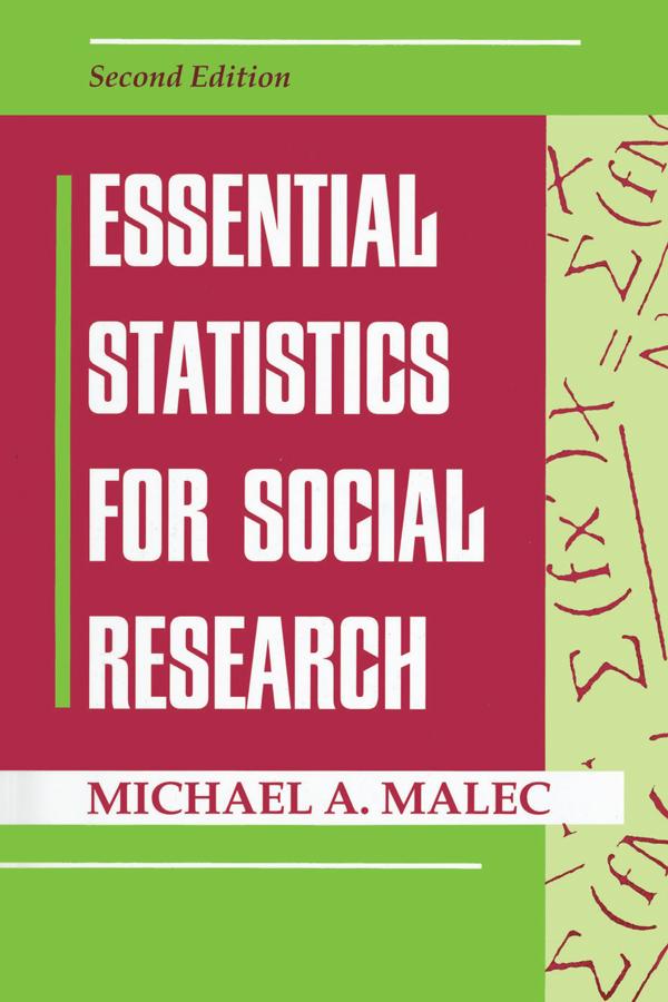 Essential Statistics For Social Research by Michael Malec