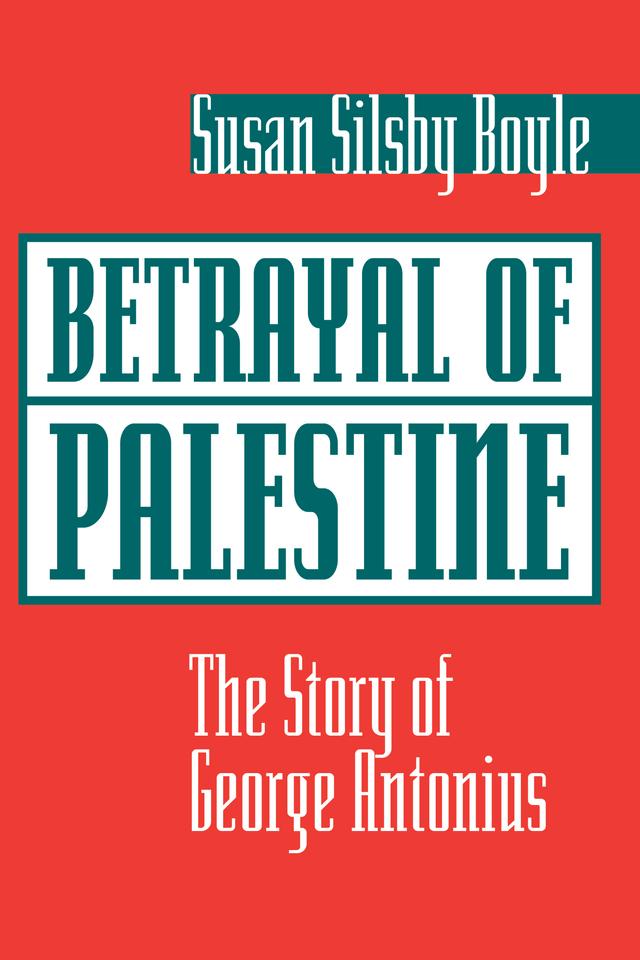 Betrayal Of Palestine by Susan Boyle