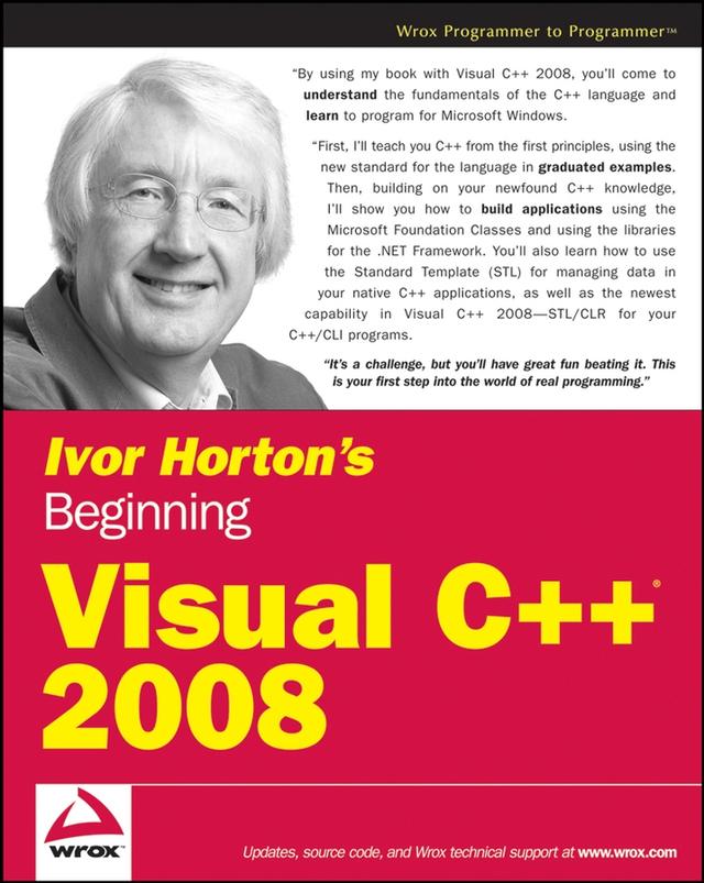 Ivor Horton's Beginning Visual C++ 2008 by Ivor Horton