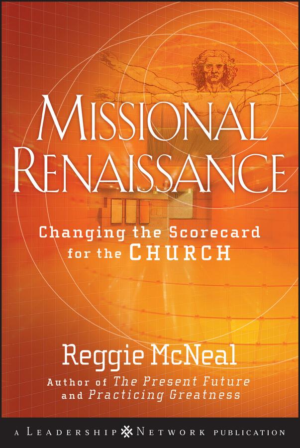 Missional Renaissance by Reggie McNeal