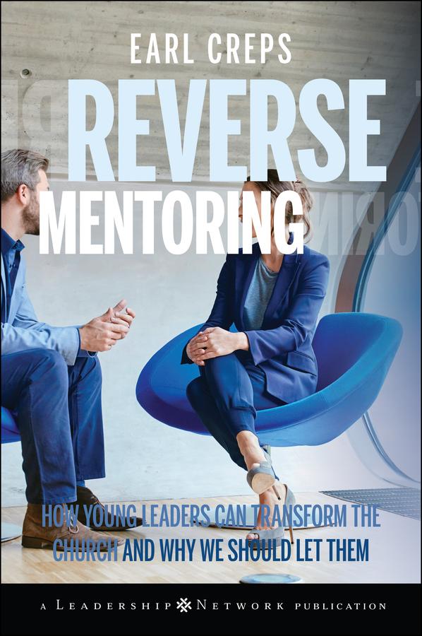 Reverse Mentoring by Earl Creps