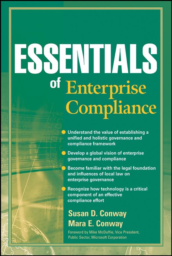 Essentials of Enterprise Compliance by Mara E. Conway, Susan D. Conway