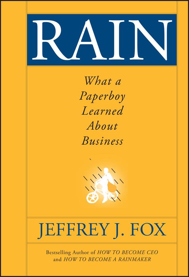 Rain by Jeffrey J. Fox