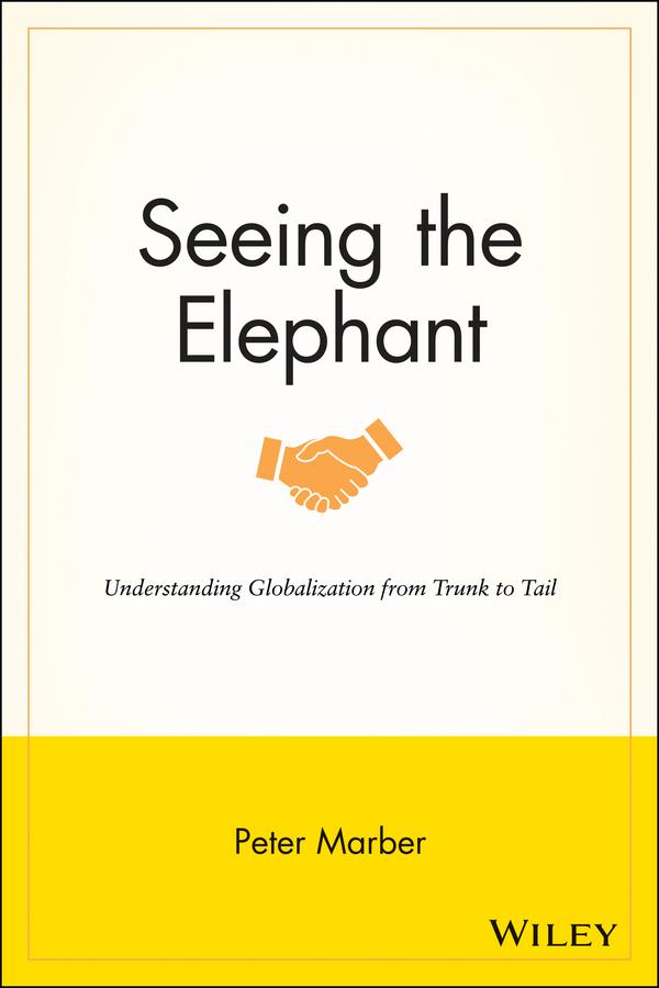 Seeing the Elephant by Peter Marber