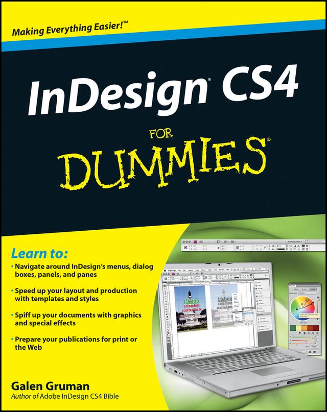 InDesign CS4 For Dummies by Galen Gruman