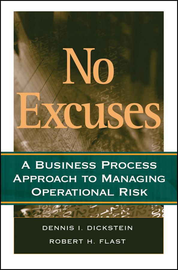 No Excuses by Dennis I. Dickstein, Robert H. Flast
