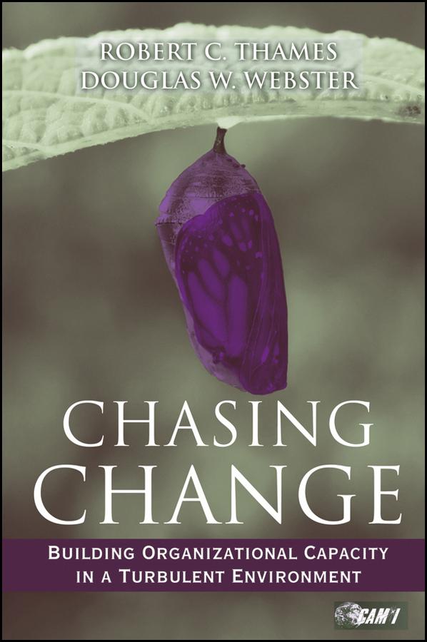 Chasing Change by Bob Thames, Douglas W. Webster