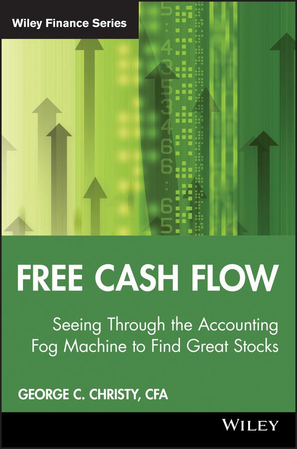 Free Cash Flow by George C. Christy