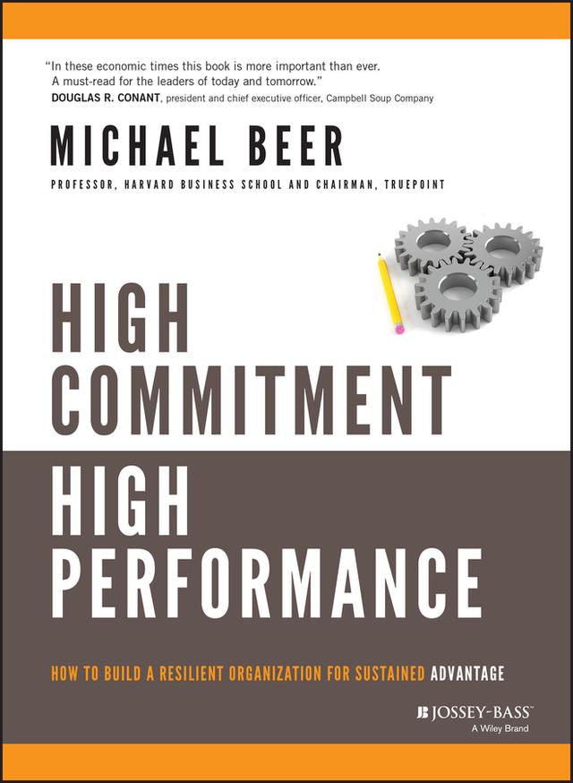 High Commitment High Performance by Michael Beer