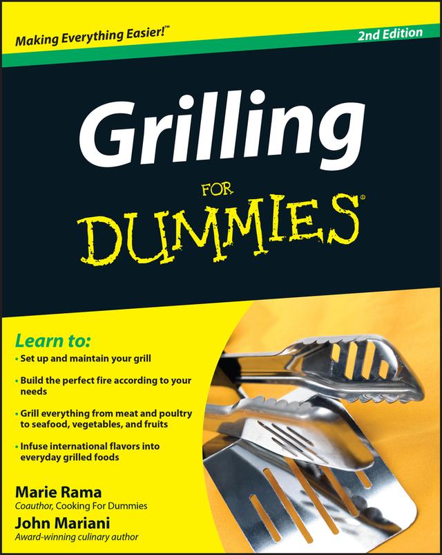 Grilling For Dummies by John Mariani, Marie Rama