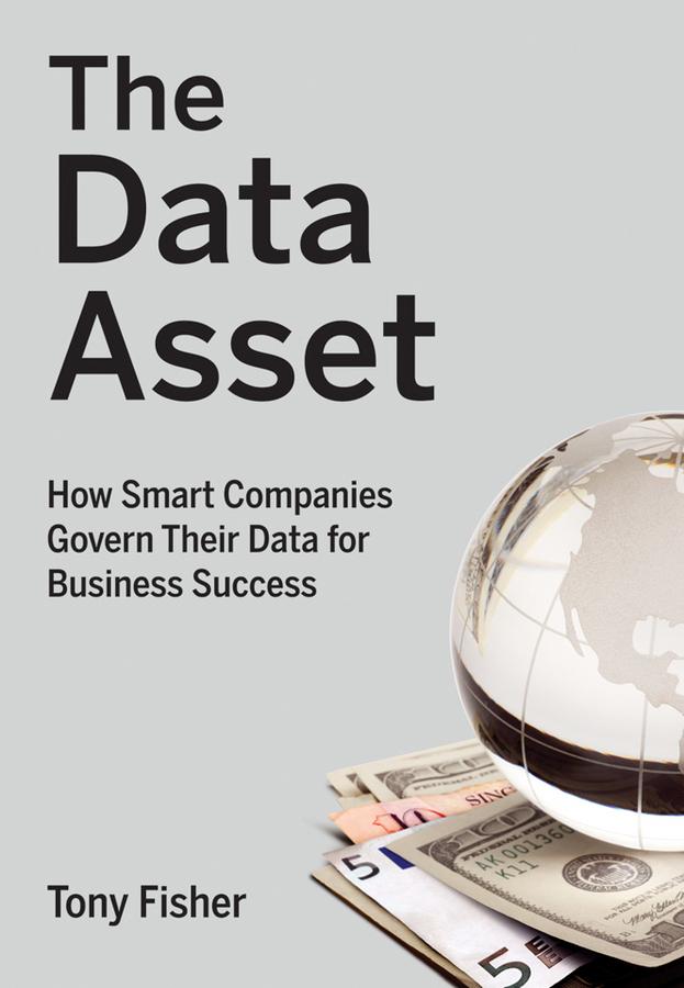 The Data Asset by Tony Fisher