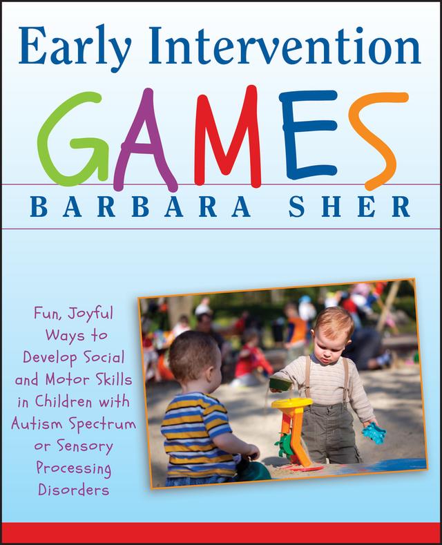 Early Intervention Games by Barbara Sher