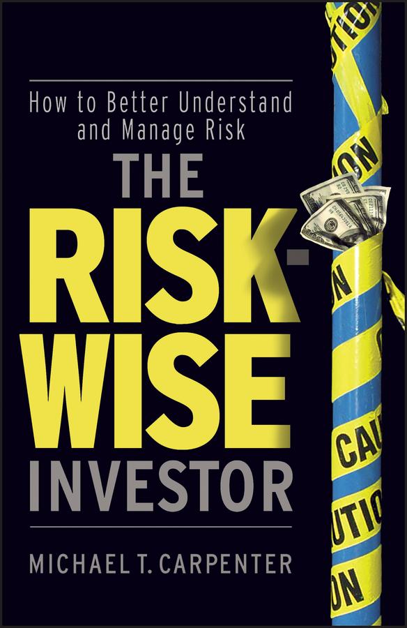 The Risk-Wise Investor by Michael T. Carpenter