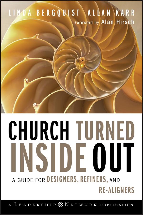 Church Turned Inside Out by Allan Karr, Linda Bergquist