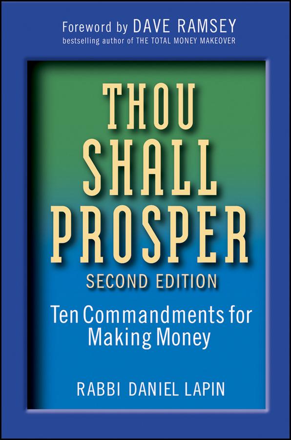 Thou Shall Prosper by Rabbi Daniel Lapin