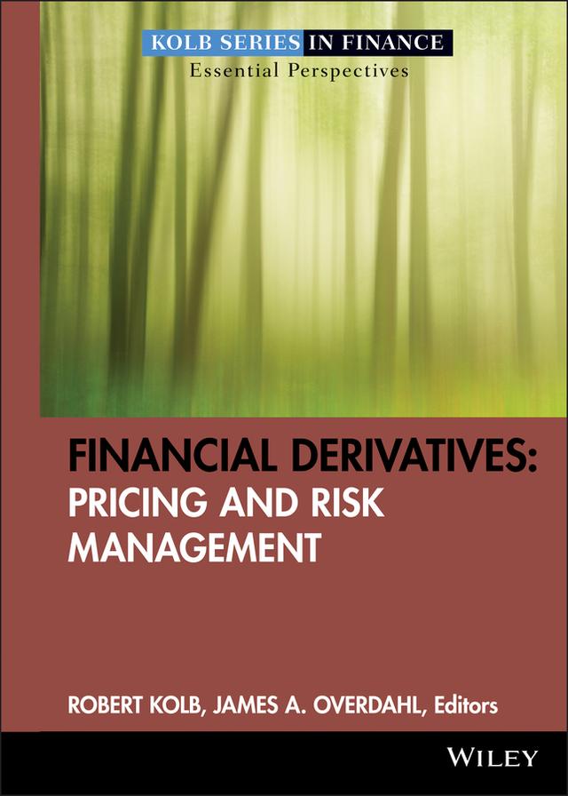 Financial Derivatives by James A. Overdahl, Rob Quail