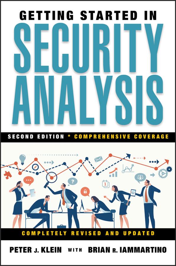 Getting Started in Security Analysis by Brian R. Iammartino, Peter J. Klein