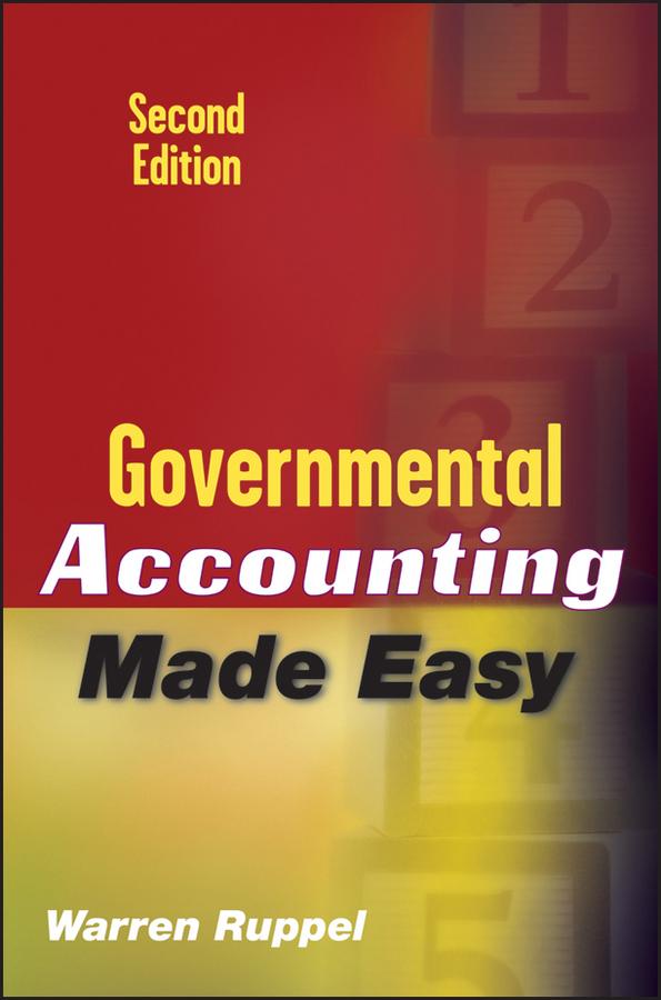 Governmental Accounting Made Easy by Warren Ruppel