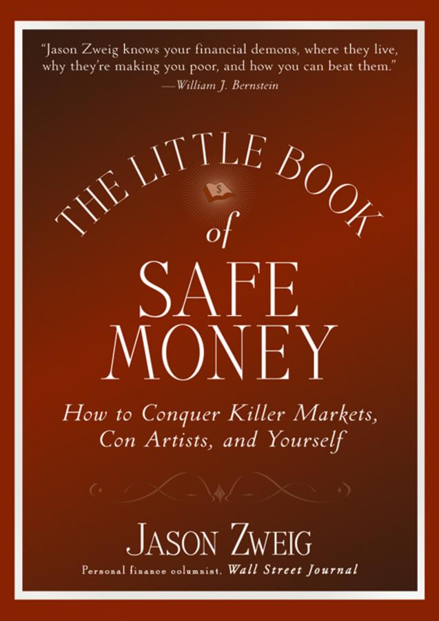 The Little Book of Safe Money by Jason Zweig