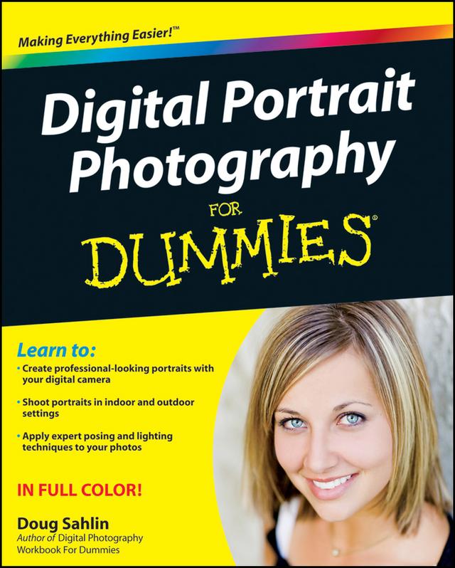 Digital Portrait Photography For Dummies by Doug Sahlin