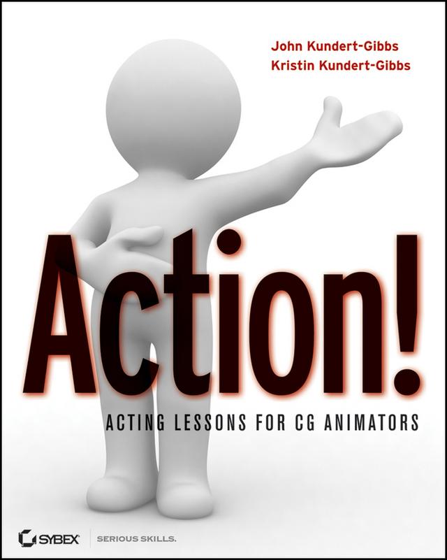 Action! by John Kundert-Gibbs, Kristin Kundert-Gibbs