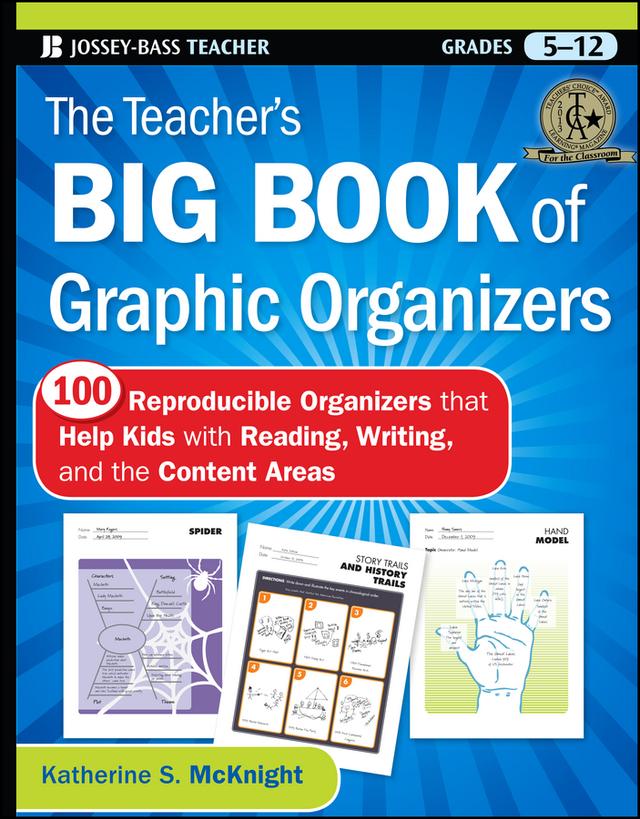 The Teacher's Big Book of Graphic Organizers by Katherine S. McKnight