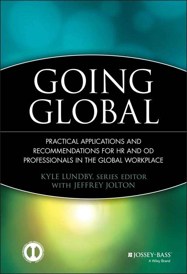 Going Global by Allen I. Kraut, Jeffrey Jolton, Kyle Lundby