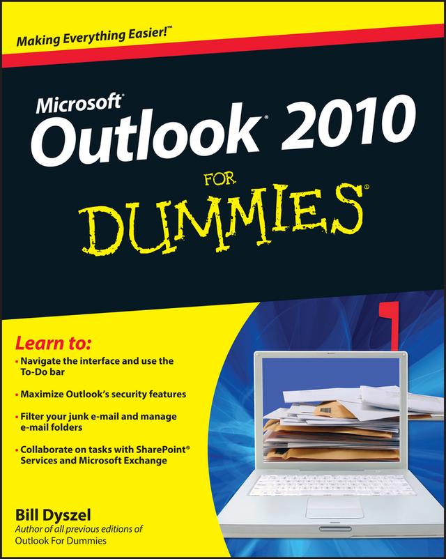 Outlook 2010 For Dummies by Bill Dyszel