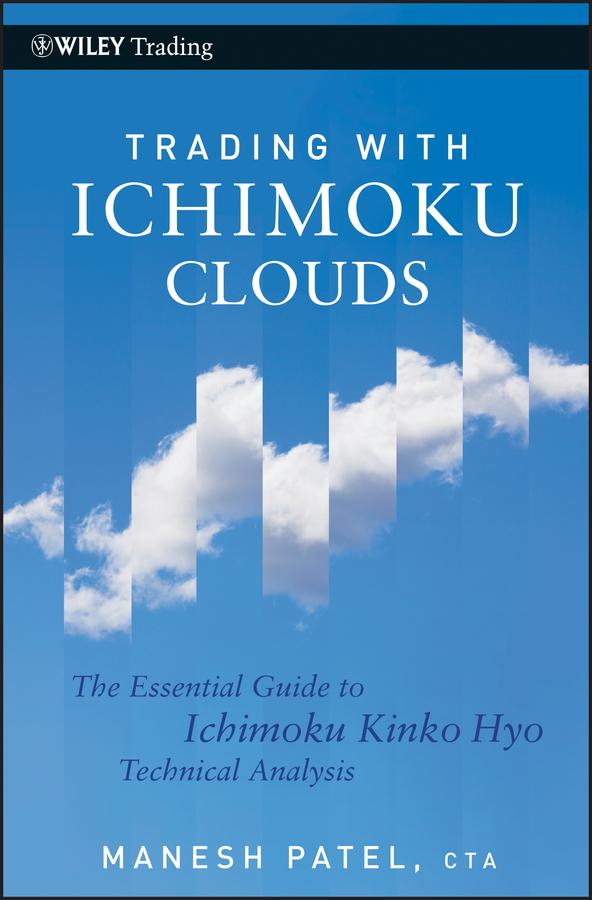 Trading with Ichimoku Clouds by Manesh Patel