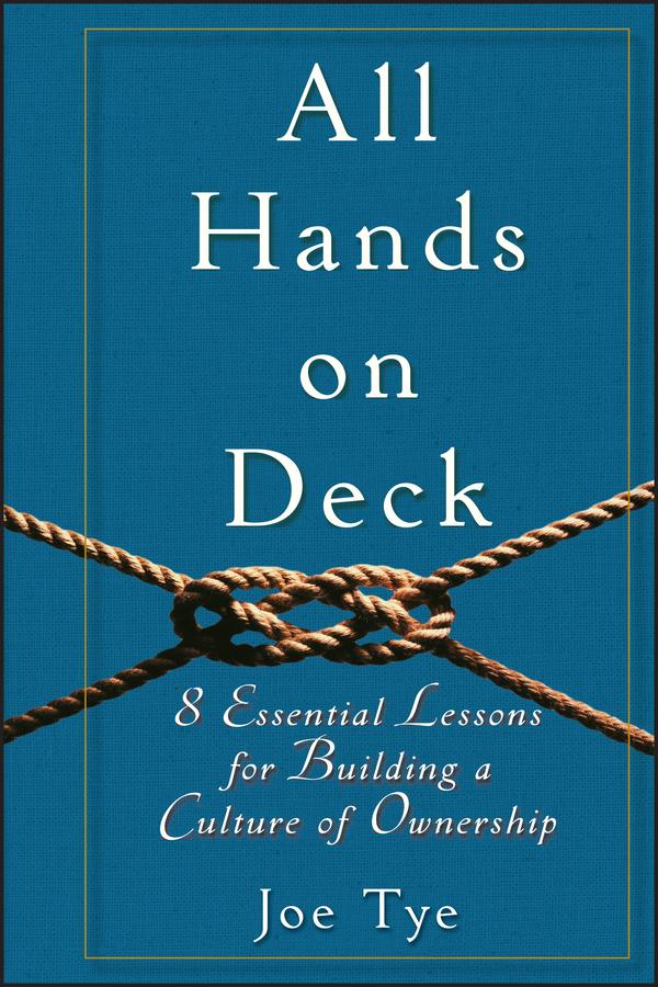 All Hands on Deck by Joe Tye