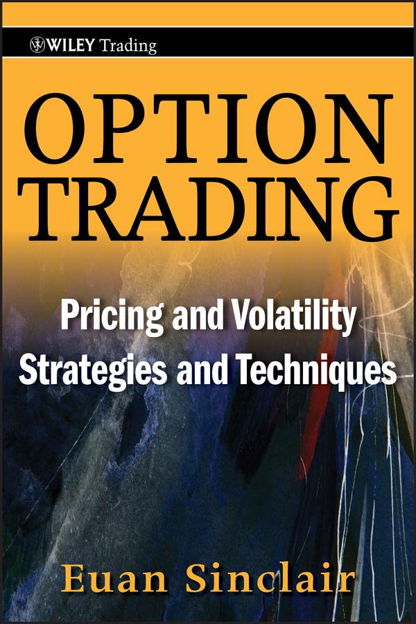 Option Trading by Euan Sinclair