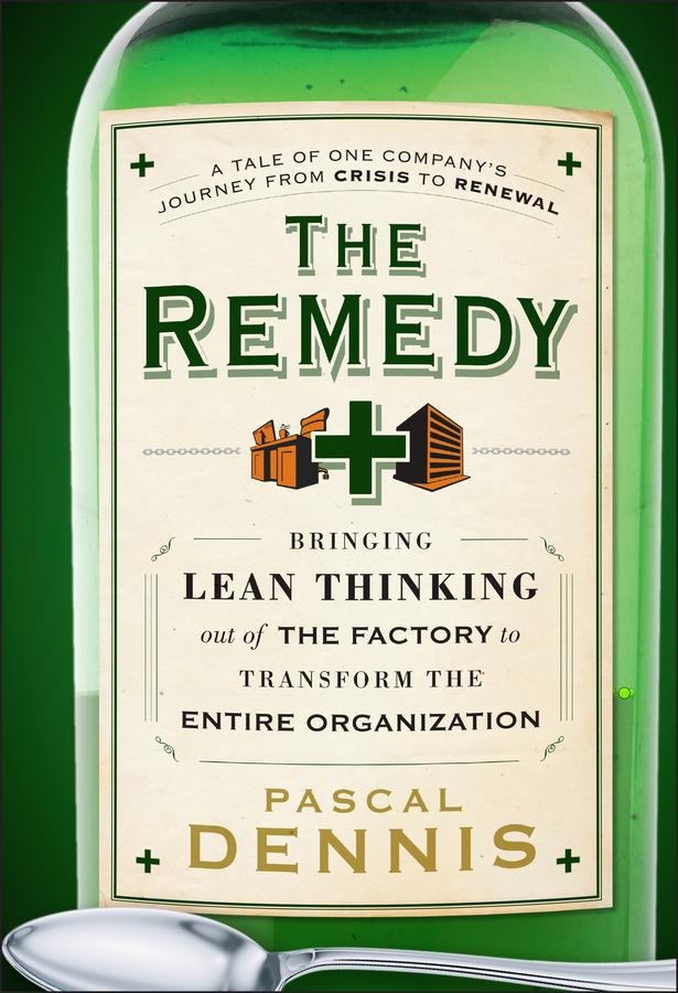 The Remedy by Pascal Dennis