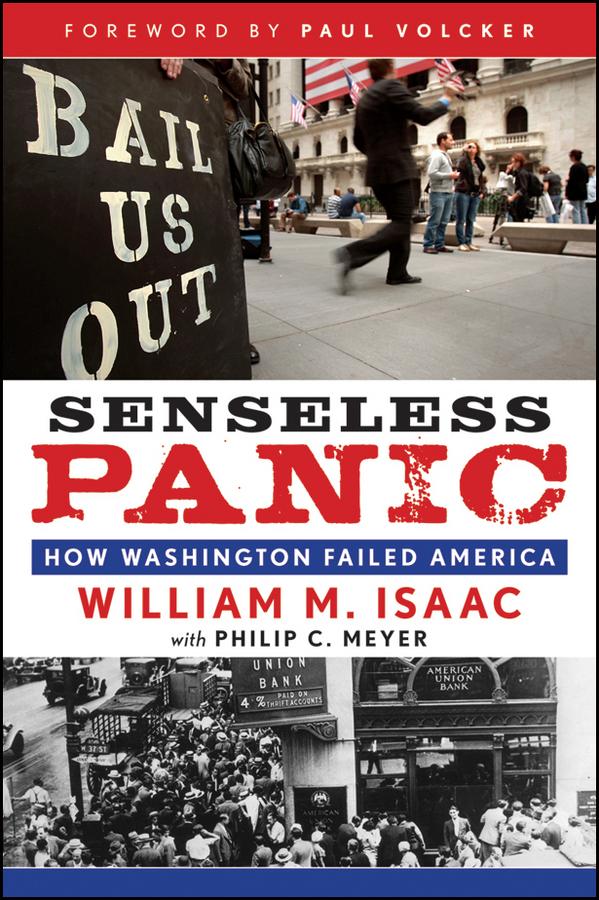 Senseless Panic by Paul A. Volcker, Philip C. Meyer, William M. Isaac
