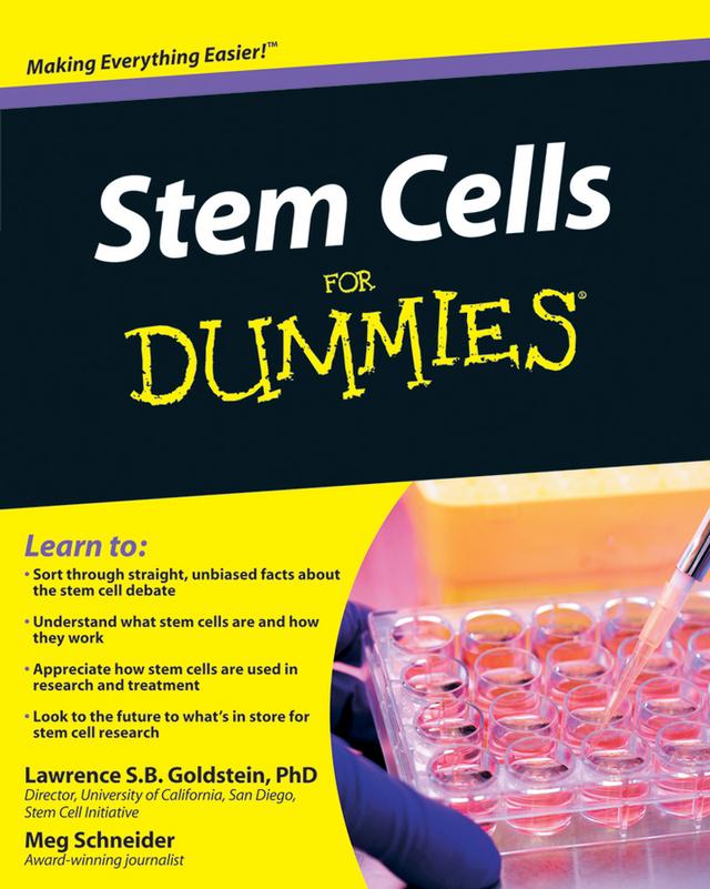 Stem Cells For Dummies by Lawrence S.B. Goldstein, Meg Schneider