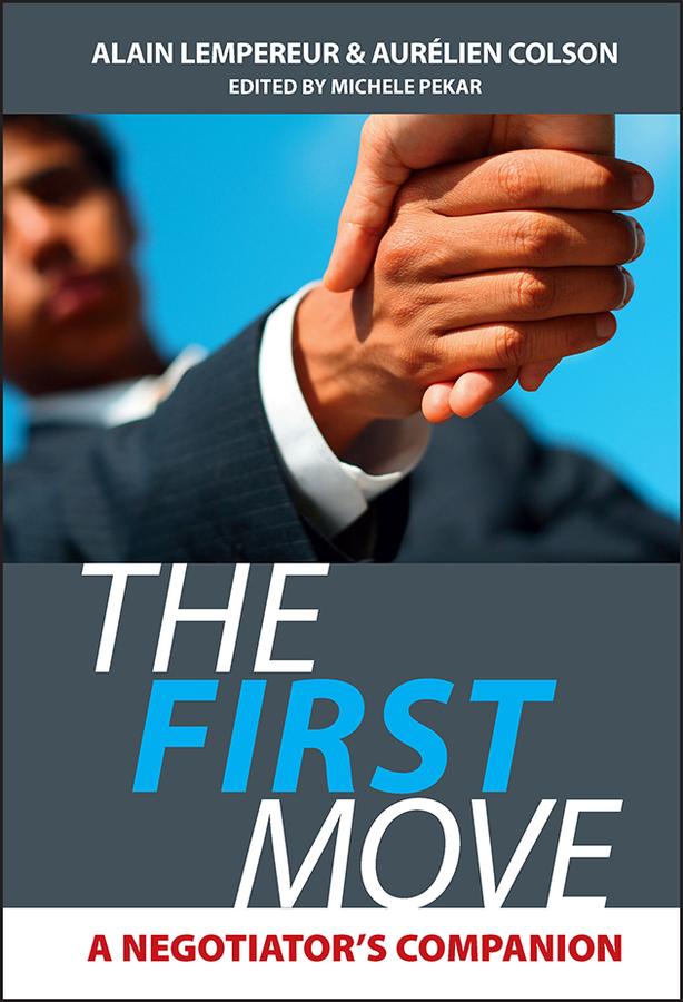 The First Move by Alain Lempereur, Aurelien Colson, Michele Pekar