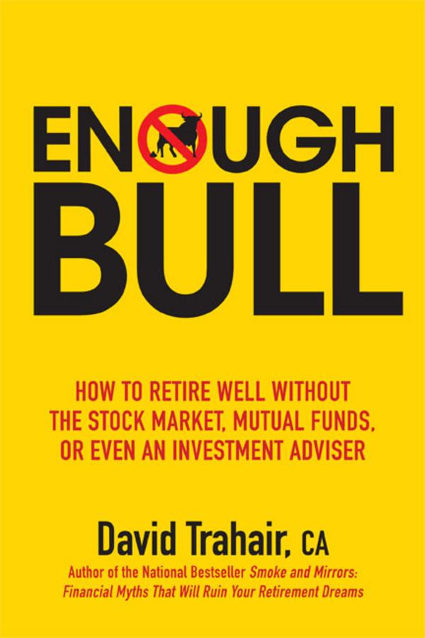 Enough Bull by David Trahair