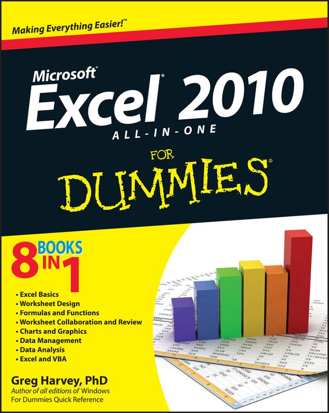 Excel 2010 All-in-One For Dummies by Greg Harvey
