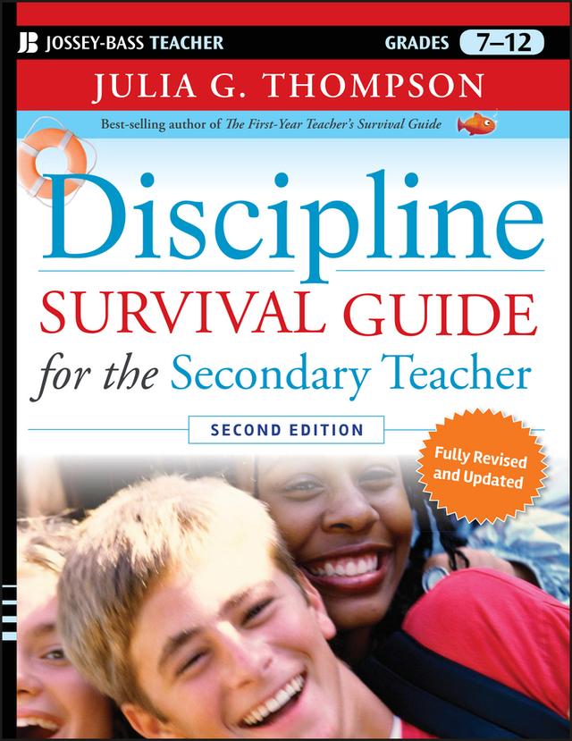 Discipline Survival Guide for the Secondary Teacher by Julia G. Thompson