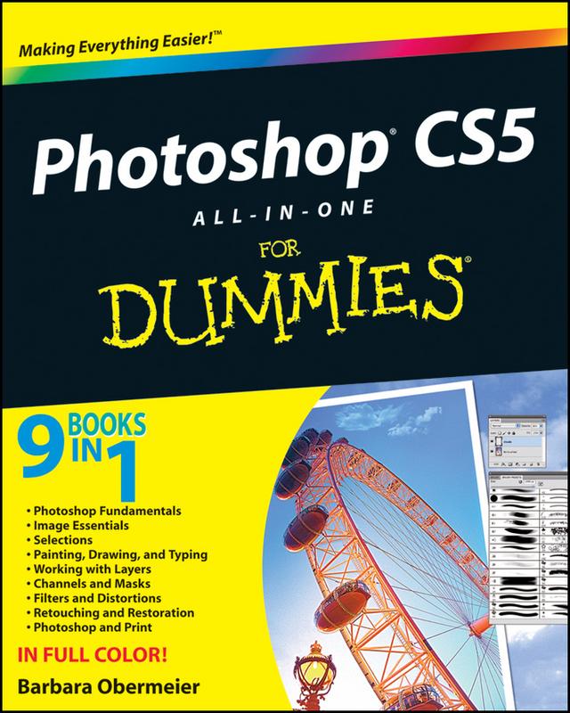 Photoshop CS5 All-in-One For Dummies by Barbara Obermeier