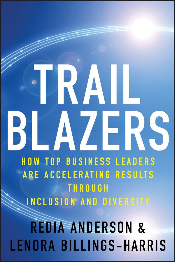 Trailblazers by Lenora Billings-Harris, Redia Anderson