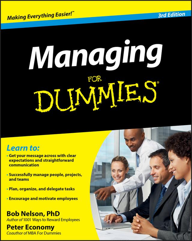 Managing For Dummies by Bob Nelson, Peter Economy