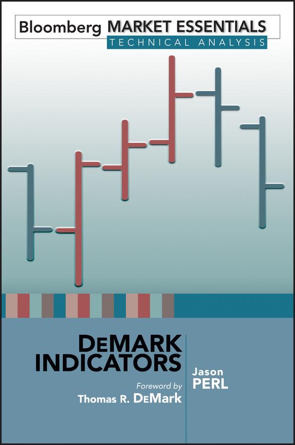DeMark Indicators by Jason Perl, Thomas R. DeMark