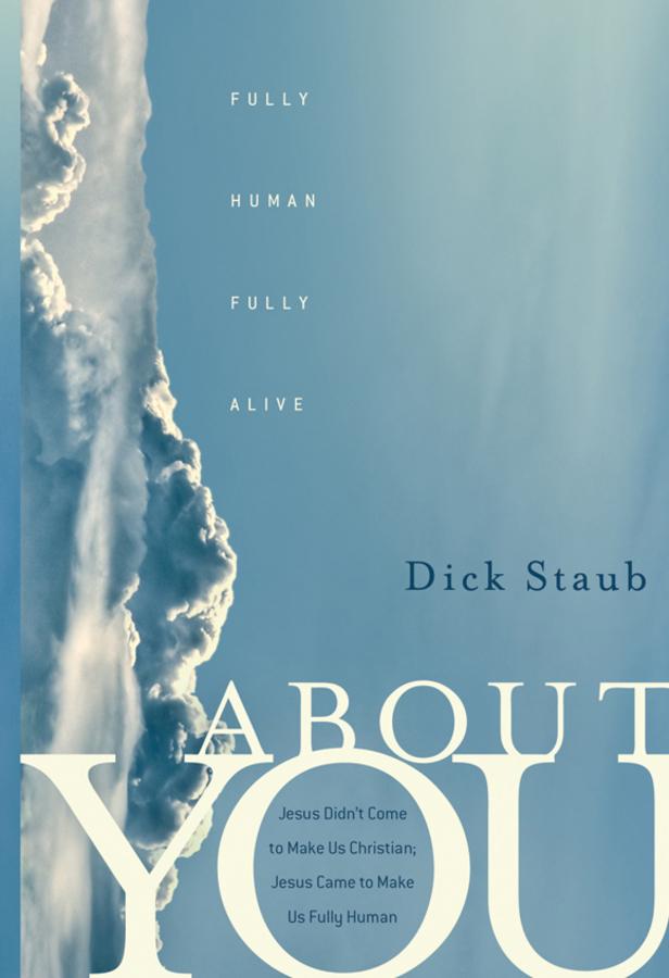 About You by Dick Staub