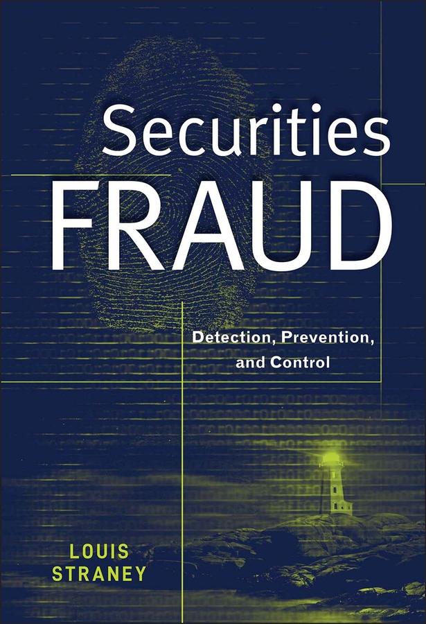 Securities Fraud by Louis L. Straney