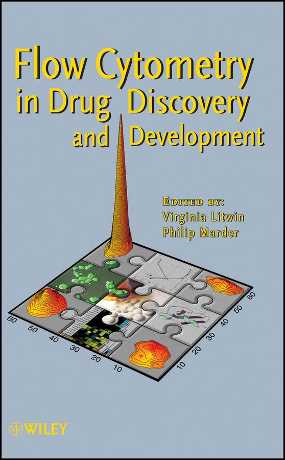 Flow Cytometry in Drug Discovery and Development by Philip Marder, Virginia Litwin