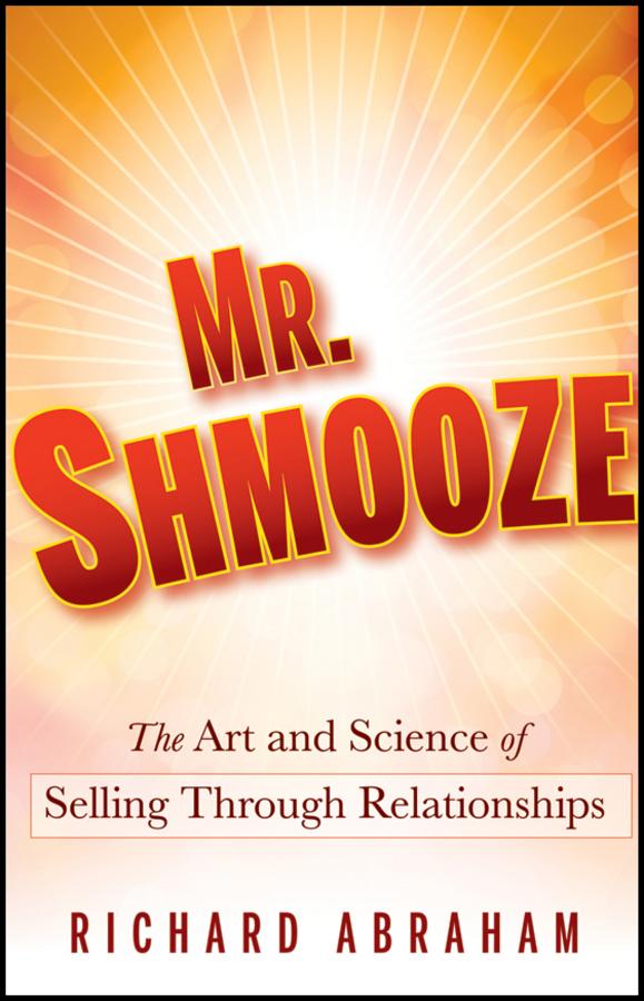 Mr. Shmooze by Richard Abraham
